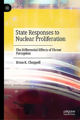 E-Book (pdf) State Responses to Nuclear Proliferation von Brian K. Chappell