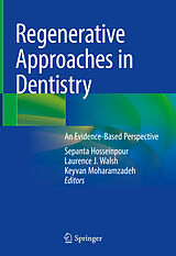 E-Book (pdf) Regenerative Approaches in Dentistry von 