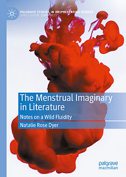 Livre Relié The Menstrual Imaginary in Literature de Natalie Rose Dyer