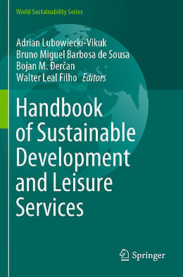 Couverture cartonnée Handbook of Sustainable Development and Leisure Services de 