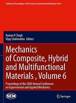 Livre Relié Mechanics of Composite, Hybrid and Multifunctional Materials , Volume 6 de 