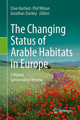 E-Book (pdf) The Changing Status of Arable Habitats in Europe von 