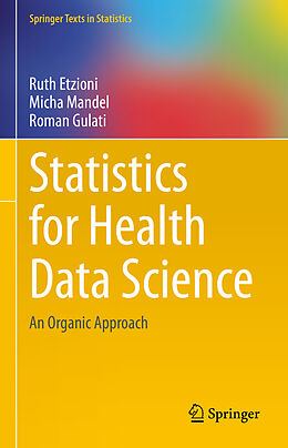 Fester Einband Statistics for Health Data Science von Ruth Etzioni, Roman Gulati, Micha Mandel