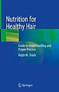 E-Book (pdf) Nutrition for Healthy Hair von Ralph M. Trüeb