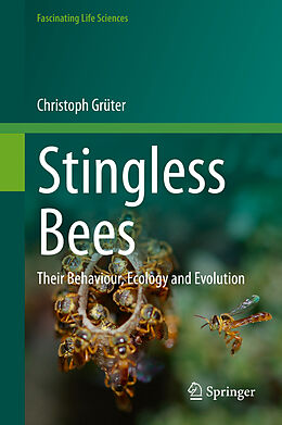 Couverture cartonnée Stingless Bees de Christoph Grüter