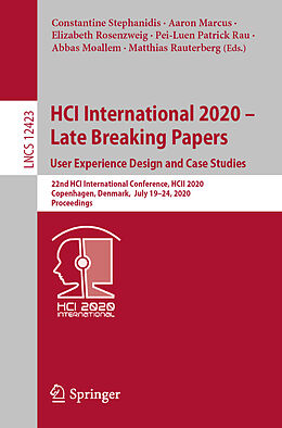 Couverture cartonnée HCI International 2020 - Late Breaking Papers: User Experience Design and Case Studies de 