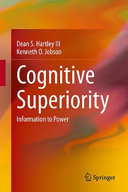 E-Book (pdf) Cognitive Superiority von Dean S. Hartley III, Kenneth O. Jobson