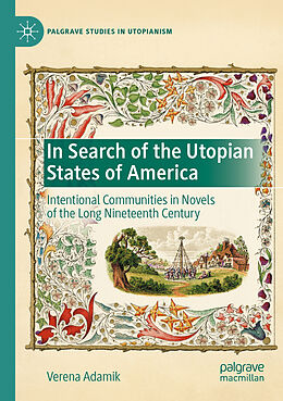 Couverture cartonnée In Search of the Utopian States of America de Verena Adamik