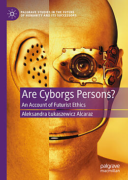 Livre Relié Are Cyborgs Persons? de Aleksandra  ukaszewicz Alcaraz