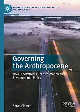 E-Book (pdf) Governing the Anthropocene von Sarah Clement