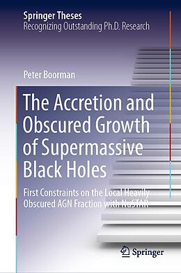 E-Book (pdf) The Accretion and Obscured Growth of Supermassive Black Holes von Peter Boorman