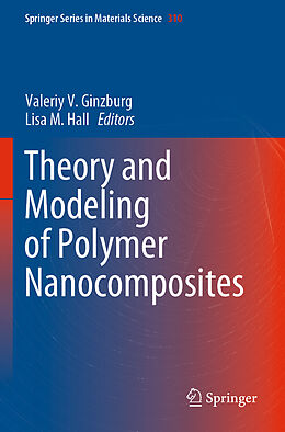 Couverture cartonnée Theory and Modeling of Polymer Nanocomposites de 