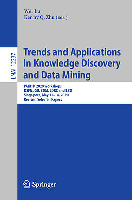 Kartonierter Einband Trends and Applications in Knowledge Discovery and Data Mining von 