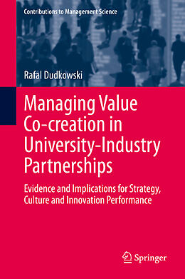 Fester Einband Managing Value Co-creation in University-Industry Partnerships von Rafal Dudkowski