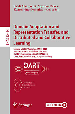 Kartonierter Einband Domain Adaptation and Representation Transfer, and Distributed and Collaborative Learning von 