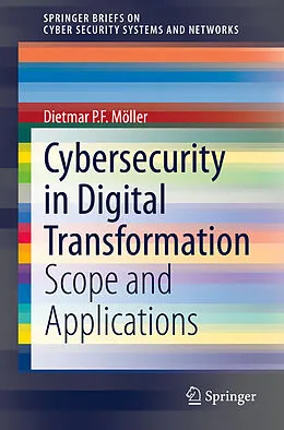 E-Book (pdf) Cybersecurity in Digital Transformation von Dietmar P. F. Möller