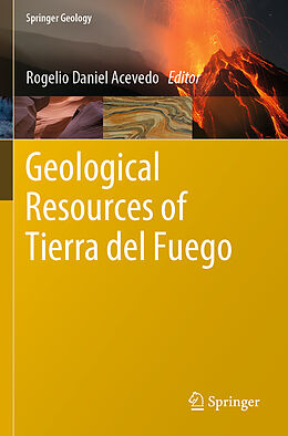 Couverture cartonnée Geological Resources of Tierra del Fuego de 