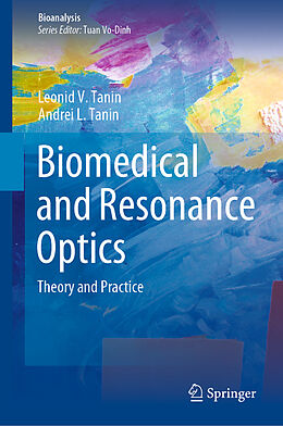 Fester Einband Biomedical and Resonance Optics von Andrei L. Tanin, Leonid V. Tanin