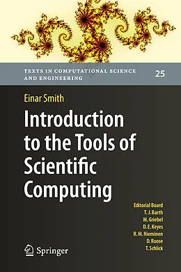 E-Book (pdf) Introduction to the Tools of Scientific Computing von Einar Smith