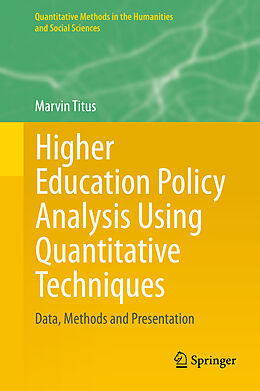 Livre Relié Higher Education Policy Analysis Using Quantitative Techniques de Marvin Titus
