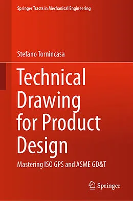 E-Book (pdf) Technical Drawing for Product Design von Stefano Tornincasa