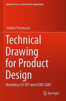 Kartonierter Einband Technical Drawing for Product Design von Stefano Tornincasa