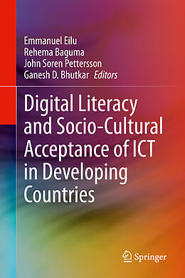 Livre Relié Digital Literacy and Socio-Cultural Acceptance of ICT in Developing Countries de 