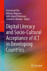eBook (pdf) Digital Literacy and Socio-Cultural Acceptance of ICT in Developing Countries de 