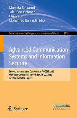 Couverture cartonnée Advanced Communication Systems and Information Security de 