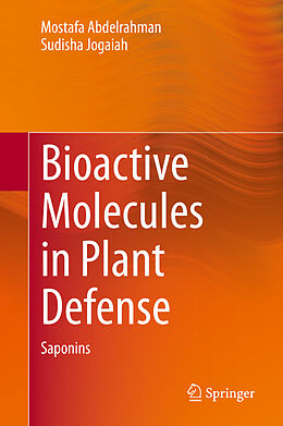 Livre Relié Bioactive Molecules in Plant Defense de Sudisha Jogaiah, Mostafa Abdelrahman