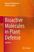E-Book (pdf) Bioactive Molecules in Plant Defense von Mostafa Abdelrahman, Sudisha Jogaiah