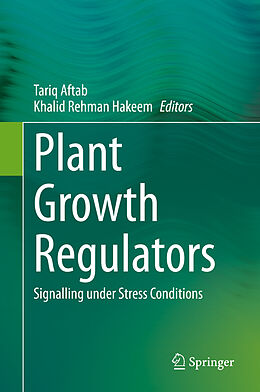 Livre Relié Plant Growth Regulators de 