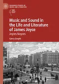 E-Book (pdf) Music and Sound in the Life and Literature of James Joyce von Gerry Smyth