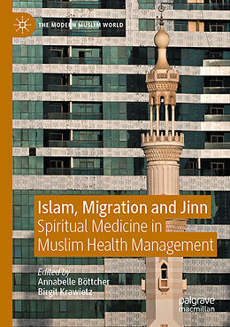 Kartonierter Einband Islam, Migration and Jinn von 
