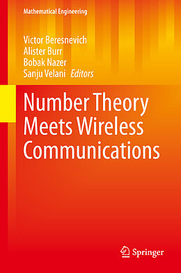 Livre Relié Number Theory Meets Wireless Communications de 