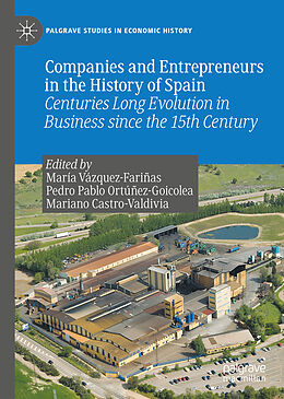 Livre Relié Companies and Entrepreneurs in the History of Spain de 