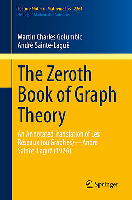 Kartonierter Einband The Zeroth Book of Graph Theory von André Sainte-Laguë, Martin Charles Golumbic