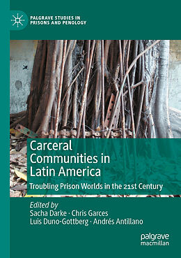 Couverture cartonnée Carceral Communities in Latin America de 