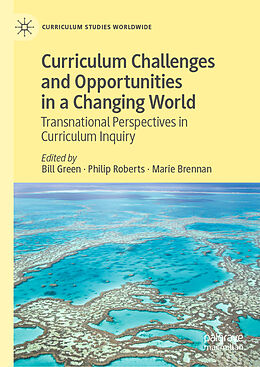 Fester Einband Curriculum Challenges and Opportunities in a Changing World von 