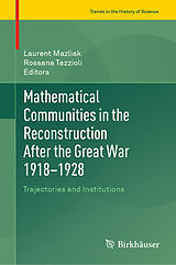 eBook (pdf) Mathematical Communities in the Reconstruction After the Great War 1918-1928 de 