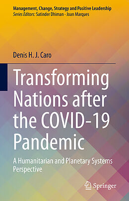 Livre Relié Transforming Nations after the COVID-19 Pandemic de Denis H. J. Caro