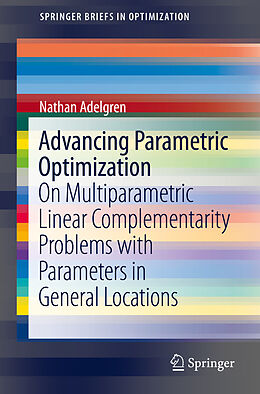 Couverture cartonnée Advancing Parametric Optimization de Nathan Adelgren