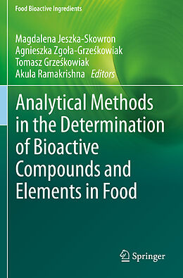 Couverture cartonnée Analytical Methods in the Determination of Bioactive Compounds and Elements in Food de 
