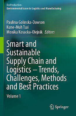 Couverture cartonnée Smart and Sustainable Supply Chain and Logistics   Trends, Challenges, Methods and Best Practices de 