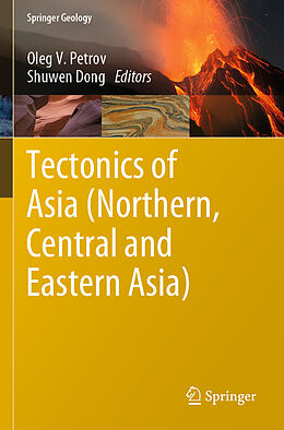 Couverture cartonnée Tectonics of Asia (Northern, Central and Eastern Asia) de 