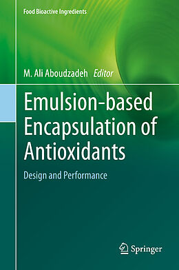 Fester Einband Emulsion based Encapsulation of Antioxidants von 