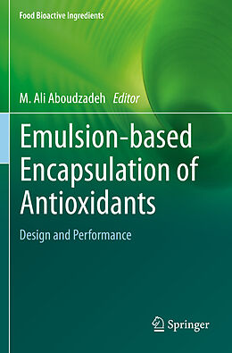 Kartonierter Einband Emulsion based Encapsulation of Antioxidants von 