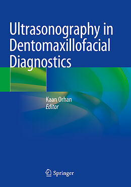 Kartonierter Einband Ultrasonography in Dentomaxillofacial Diagnostics von 