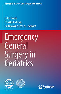 Couverture cartonnée Emergency General Surgery in Geriatrics de 