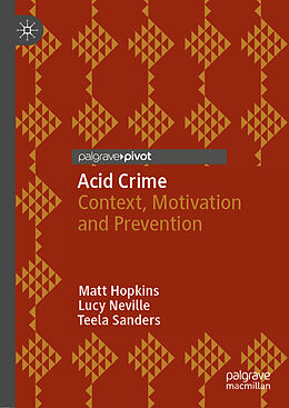 Livre Relié Acid Crime de Matt Hopkins, Teela Sanders, Lucy Neville